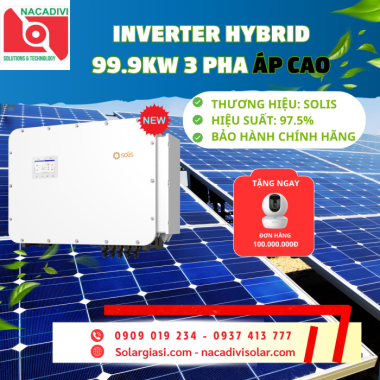 Inverter hybrid Solis 99.9kW 3 pha áp cao S6-EH3P99.9K10-NV-YD-H