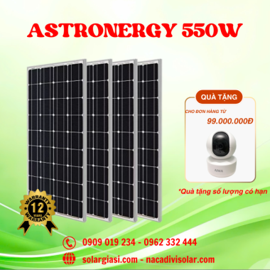 Tấm Pin Năng Lượng Mặt Trời Astronergy 550W 